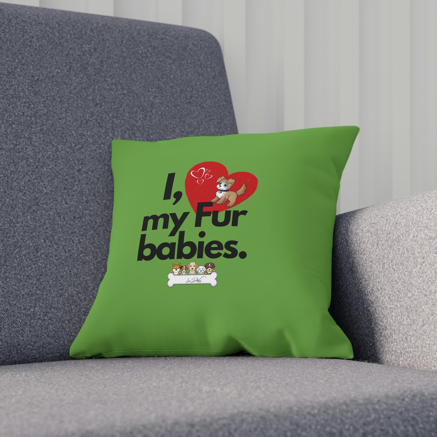 Comfy Pillow (I Love my Fur babies)