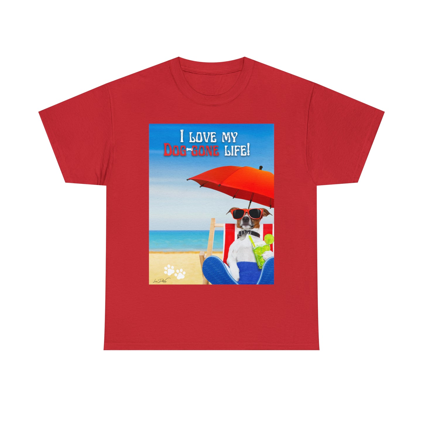 Men's (I Love My Dog-Gone Life) Heavy Cotton Tee