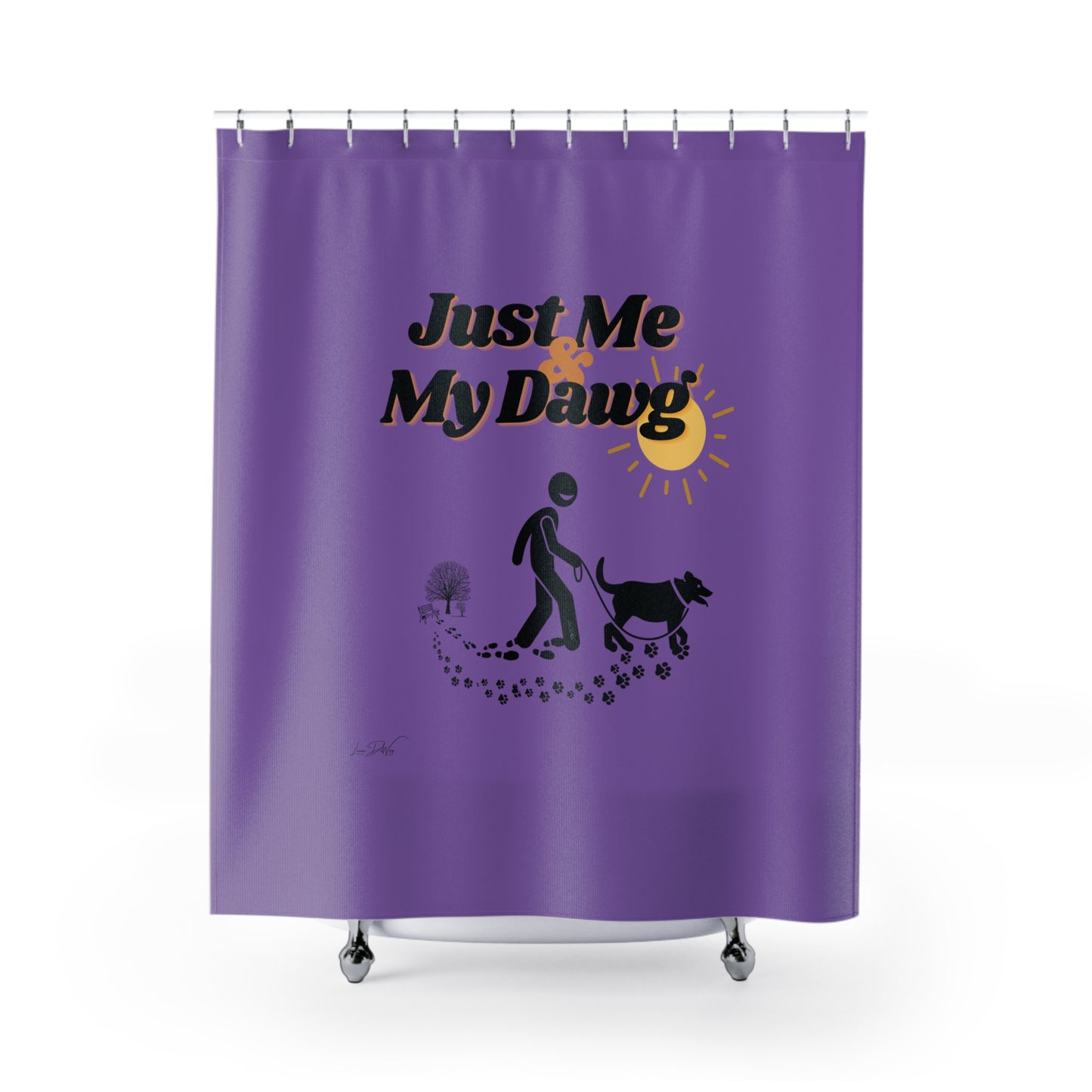 (Just Me & My Dawg) Shower Curtain