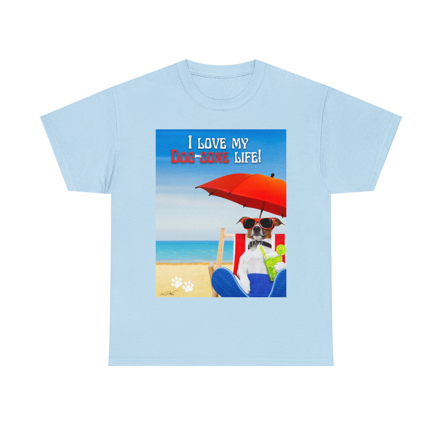 Men's (I Love My Dog-Gone Life) Heavy Cotton Tee