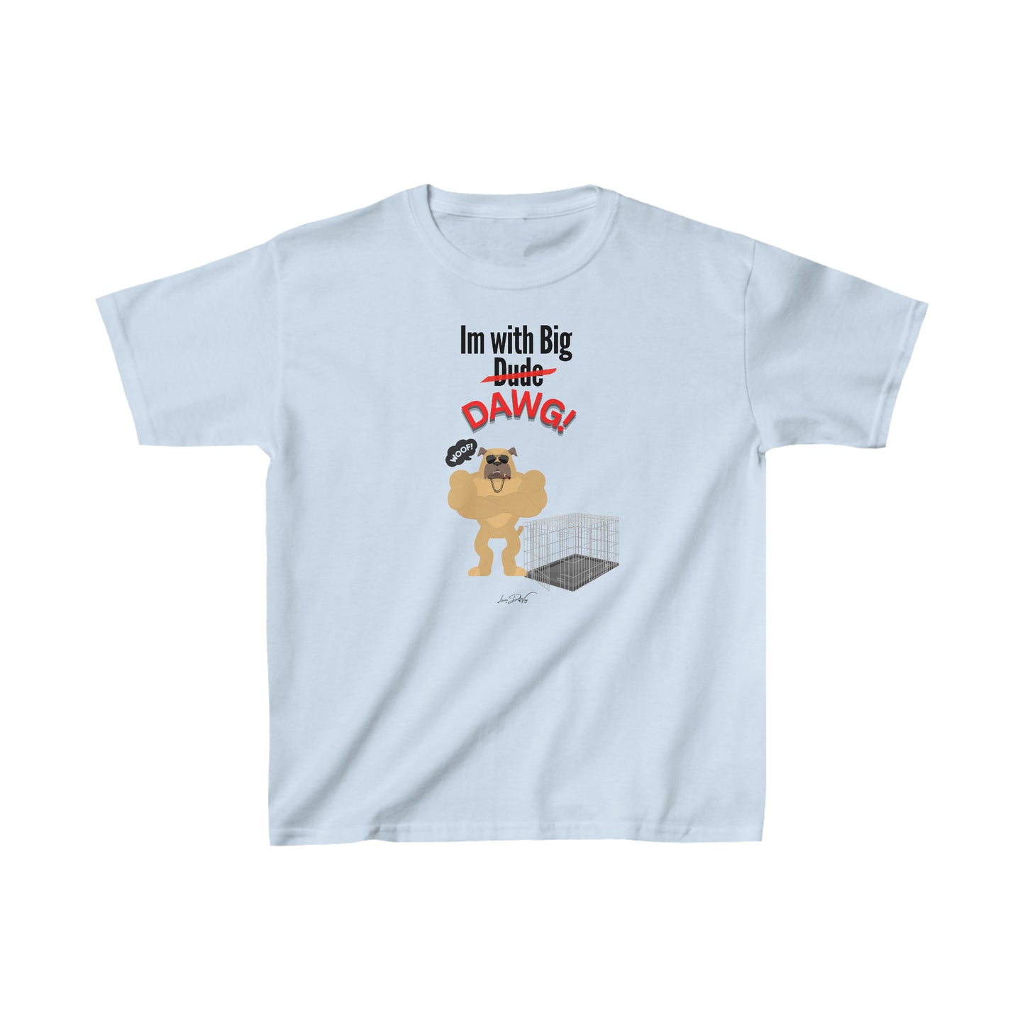 Youth (Im With Big Dawg) Cotton™ Tee