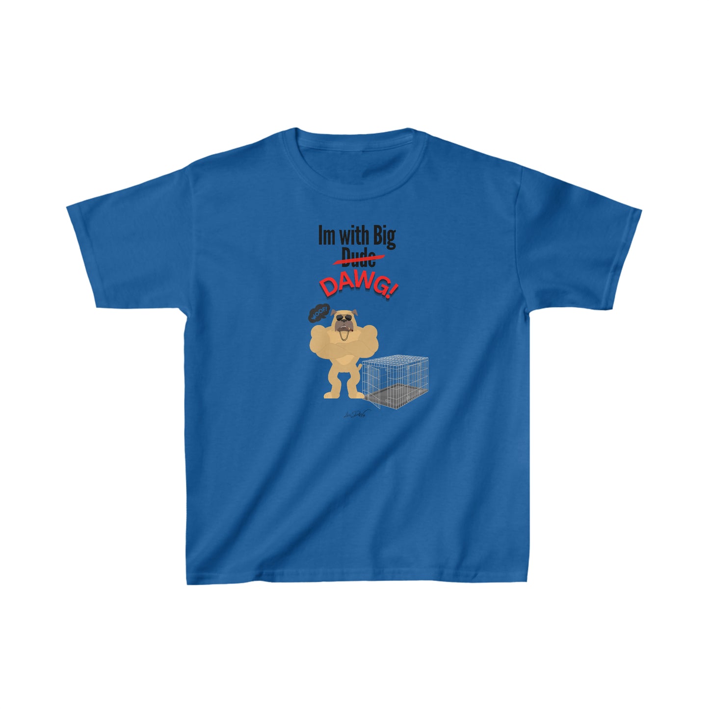 Youth (Im With Big Dawg) Cotton™ Tee
