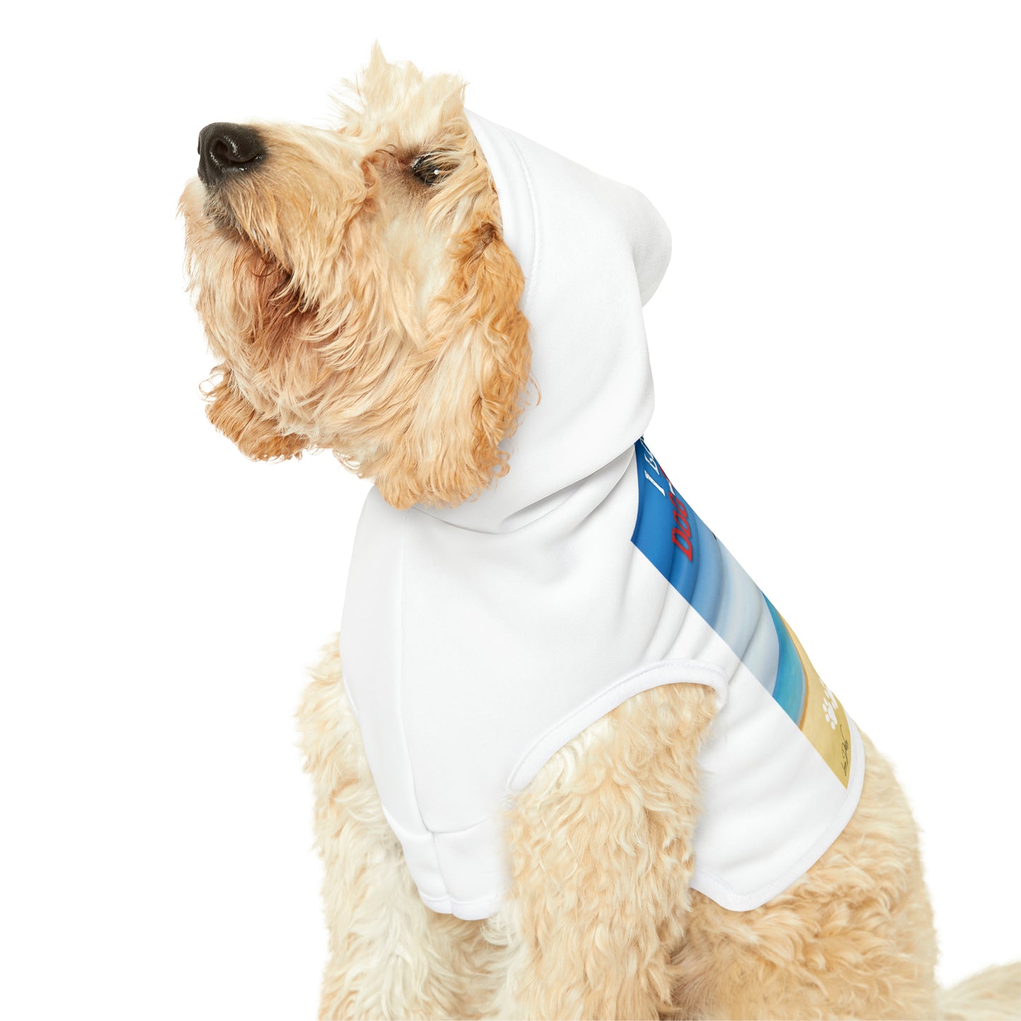Dog Hoodie (I Love My Dog-Gone Life)