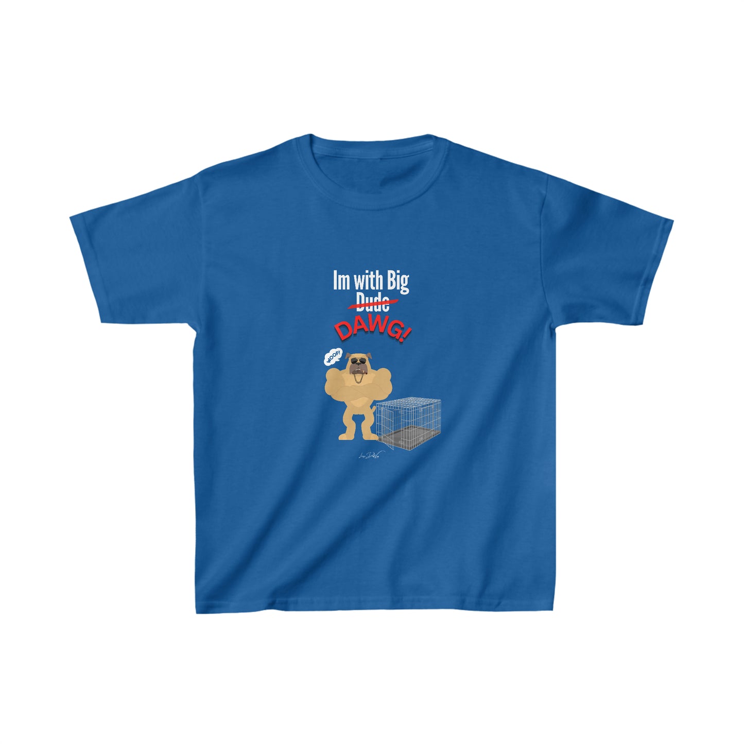 Youth (Im With Big Dawg) Cotton™ Tee