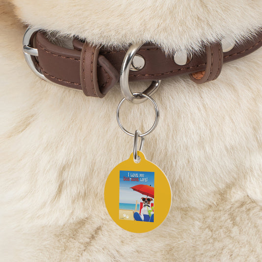 Pet Tag (I Love My Dog-Gone Life)