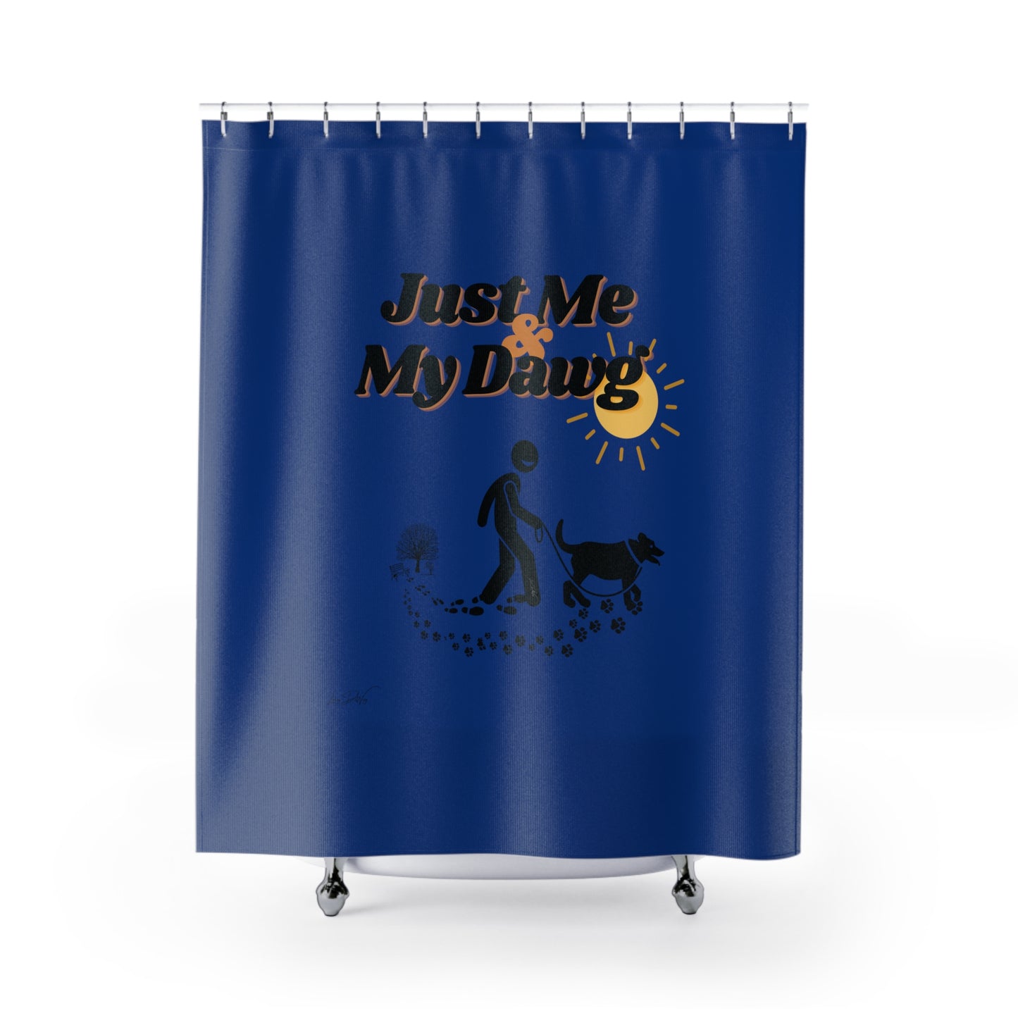 (Just Me & My Dawg) Shower Curtain