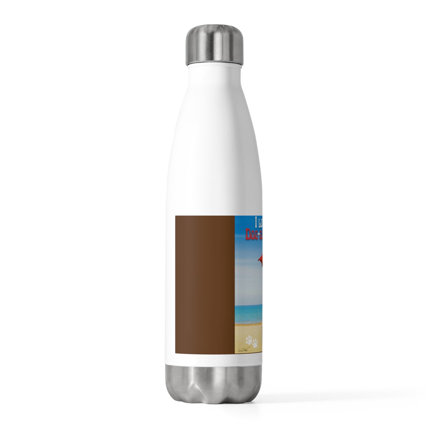 20oz Insulated (I Love My Dog-Gone Life) Bottle