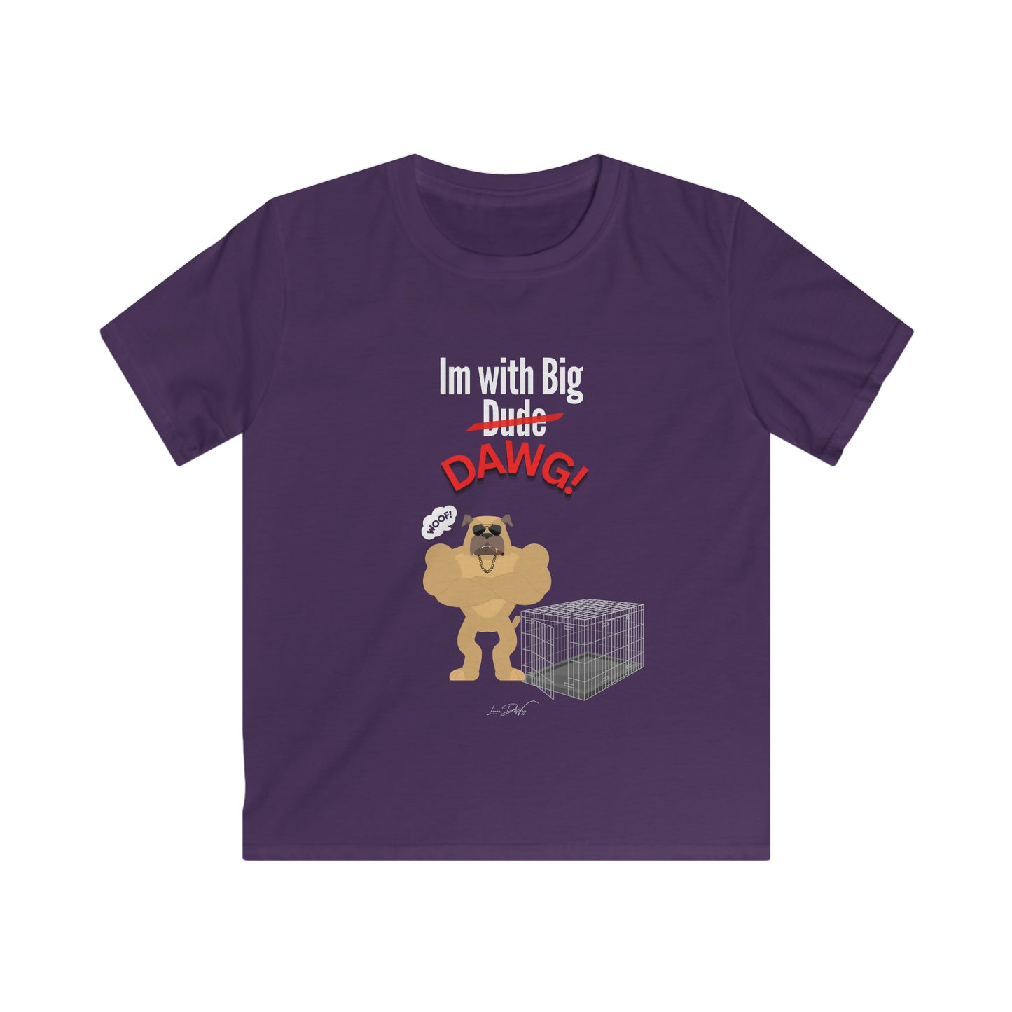 Youth (Im With Big Dawg) Softstyle Tee