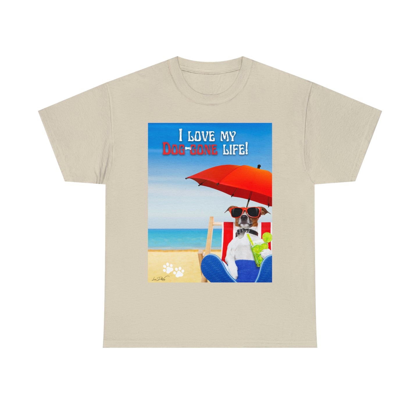 Men's (I Love My Dog-Gone Life) Heavy Cotton Tee