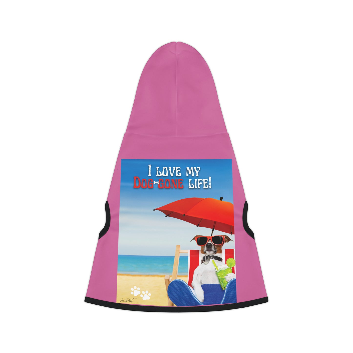 Dog Hoodie (I Love My Dog-Gone Life)