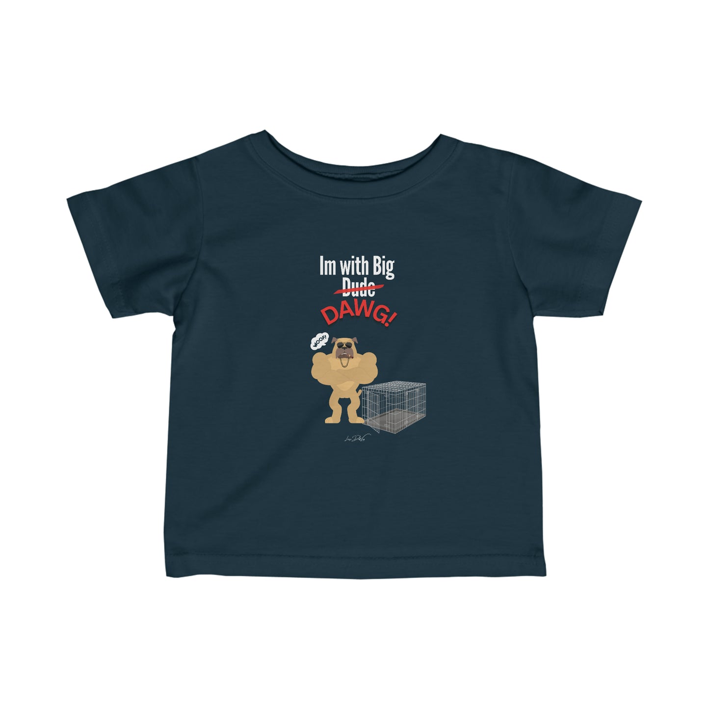 Toddler/Baby (Im With Big Dawg) Jersey Tee