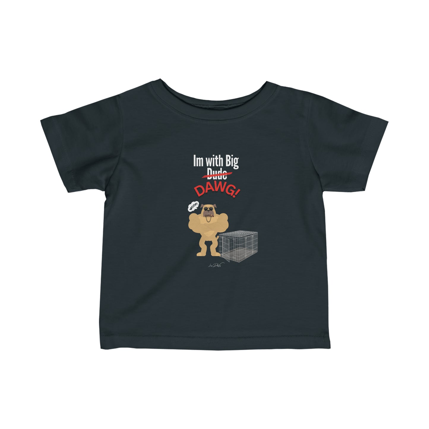 Toddler/Baby (Im With Big Dawg) Jersey Tee