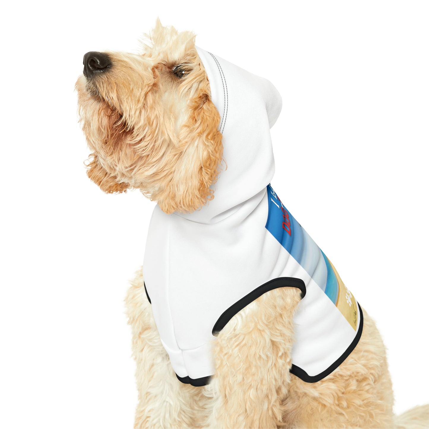 Dog Hoodie (I Love My Dog-Gone Life)