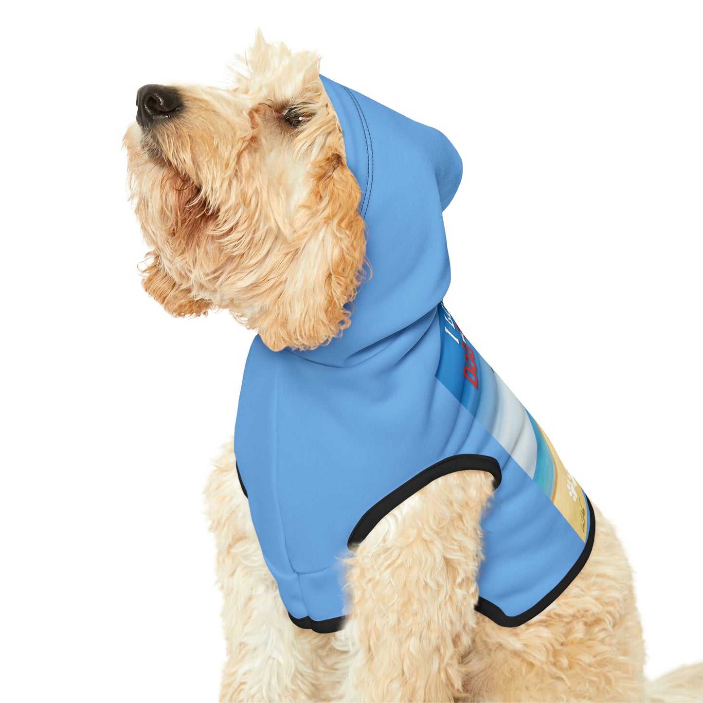 Dog Hoodie (I Love My Dog-Gone Life)