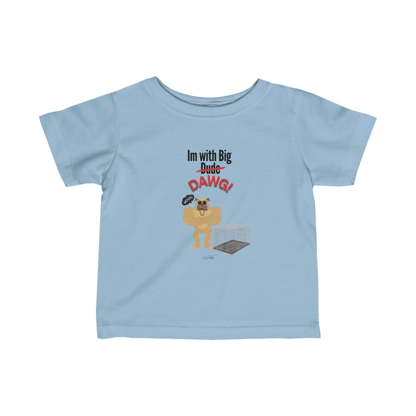 Toddler/Baby (Im With Big Dawg) Jersey Tee