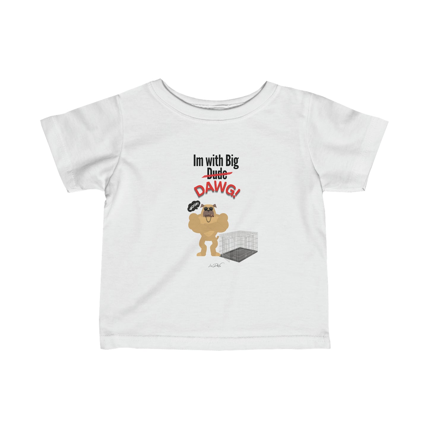 Toddler/Baby (Im With Big Dawg) Jersey Tee
