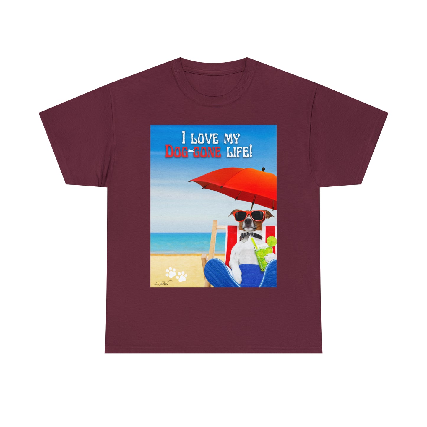 Men's (I Love My Dog-Gone Life) Heavy Cotton Tee
