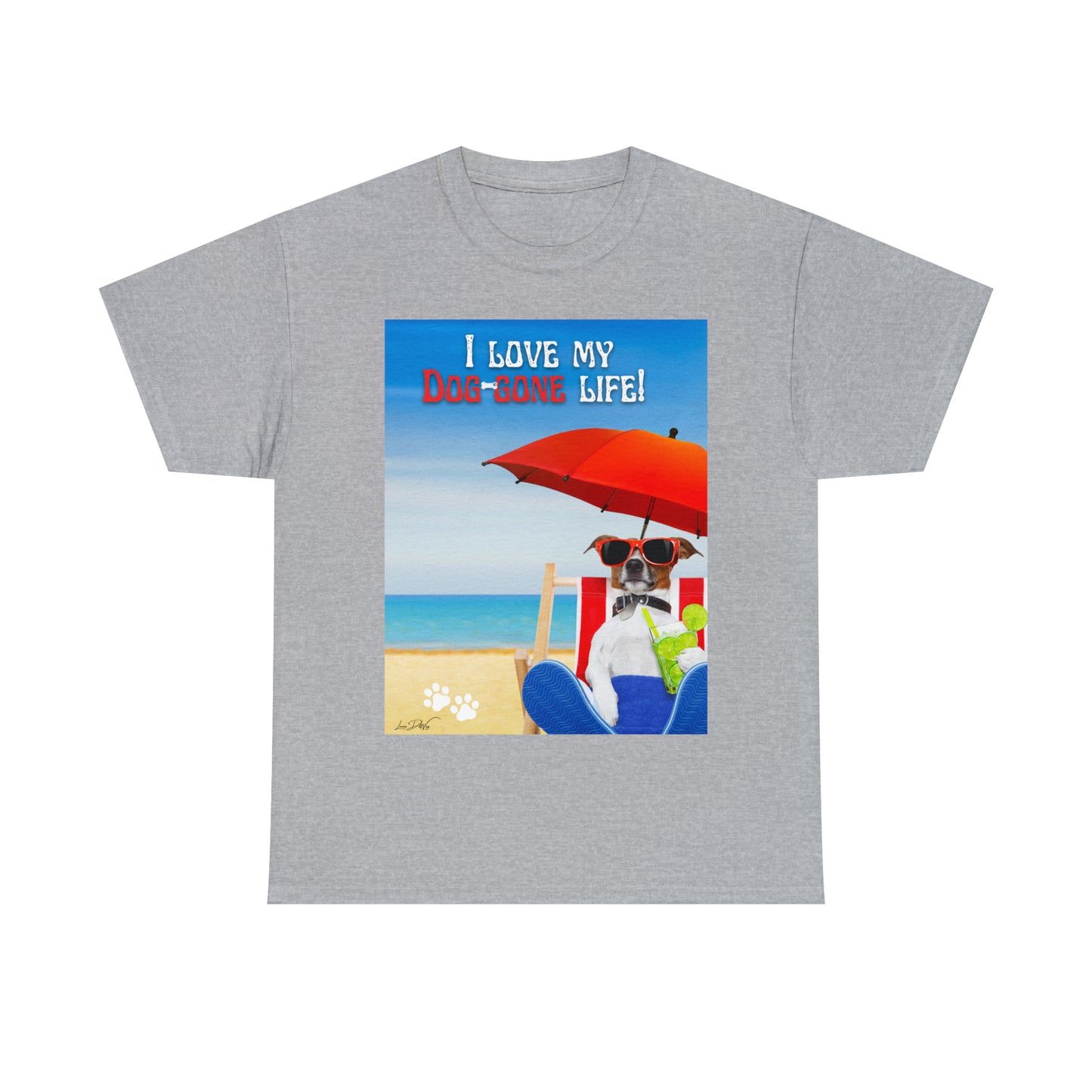 Men's (I Love My Dog-Gone Life) Heavy Cotton Tee