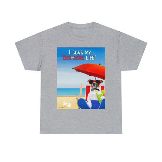 Men's (I Love My Dog-Gone Life) Heavy Cotton Tee