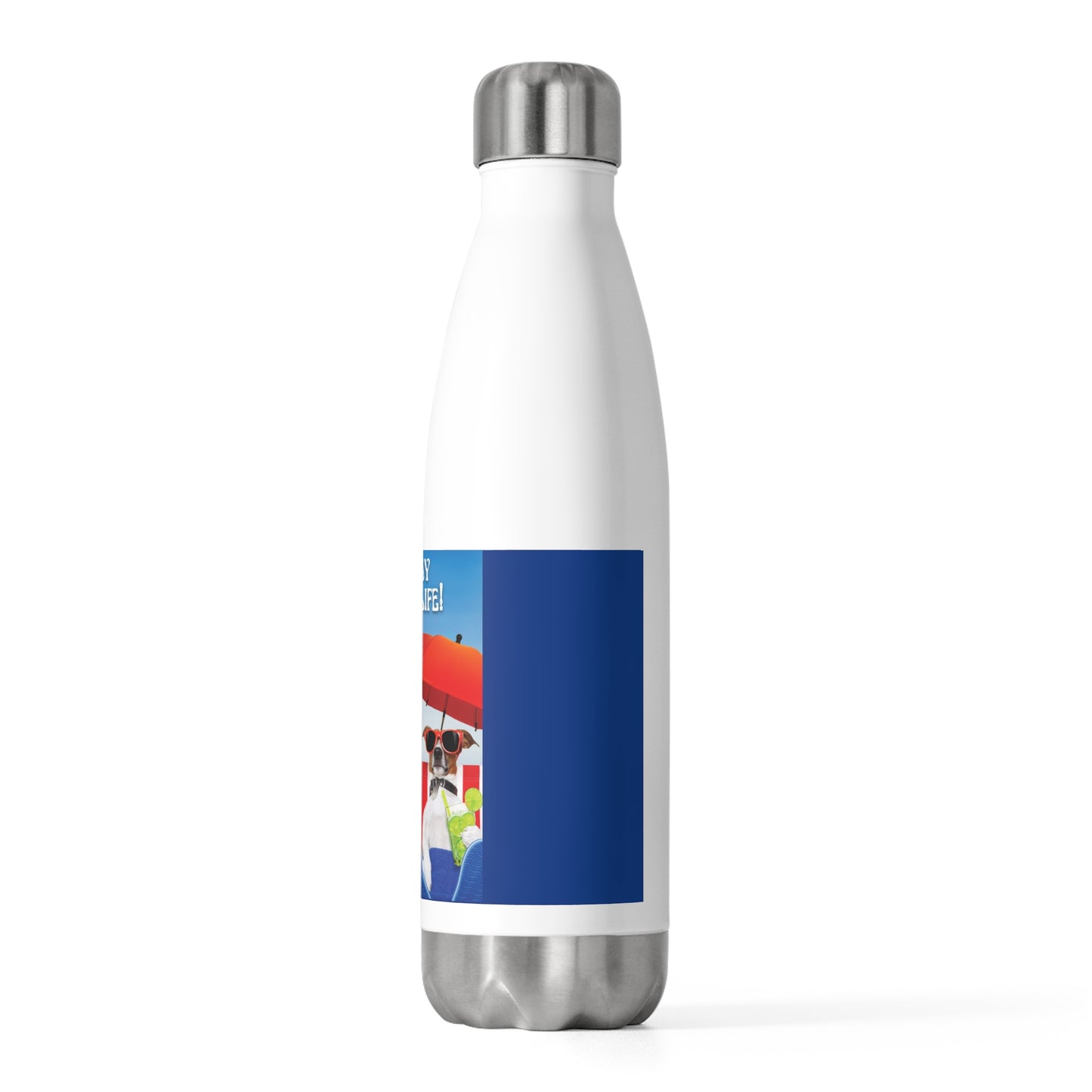 20oz Insulated (I Love My Dog-Gone Life) Bottle