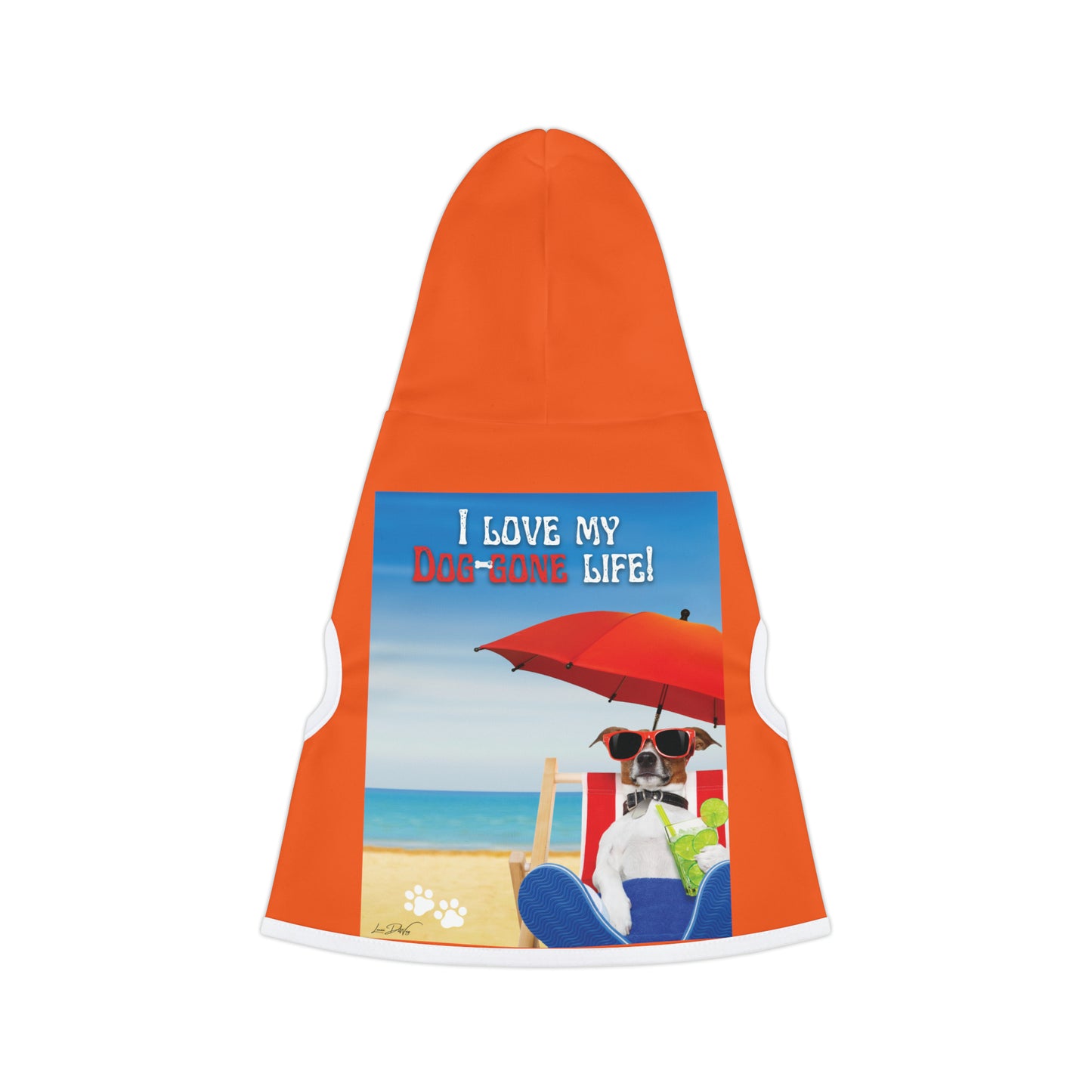 Dog Hoodie (I Love My Dog-Gone Life)