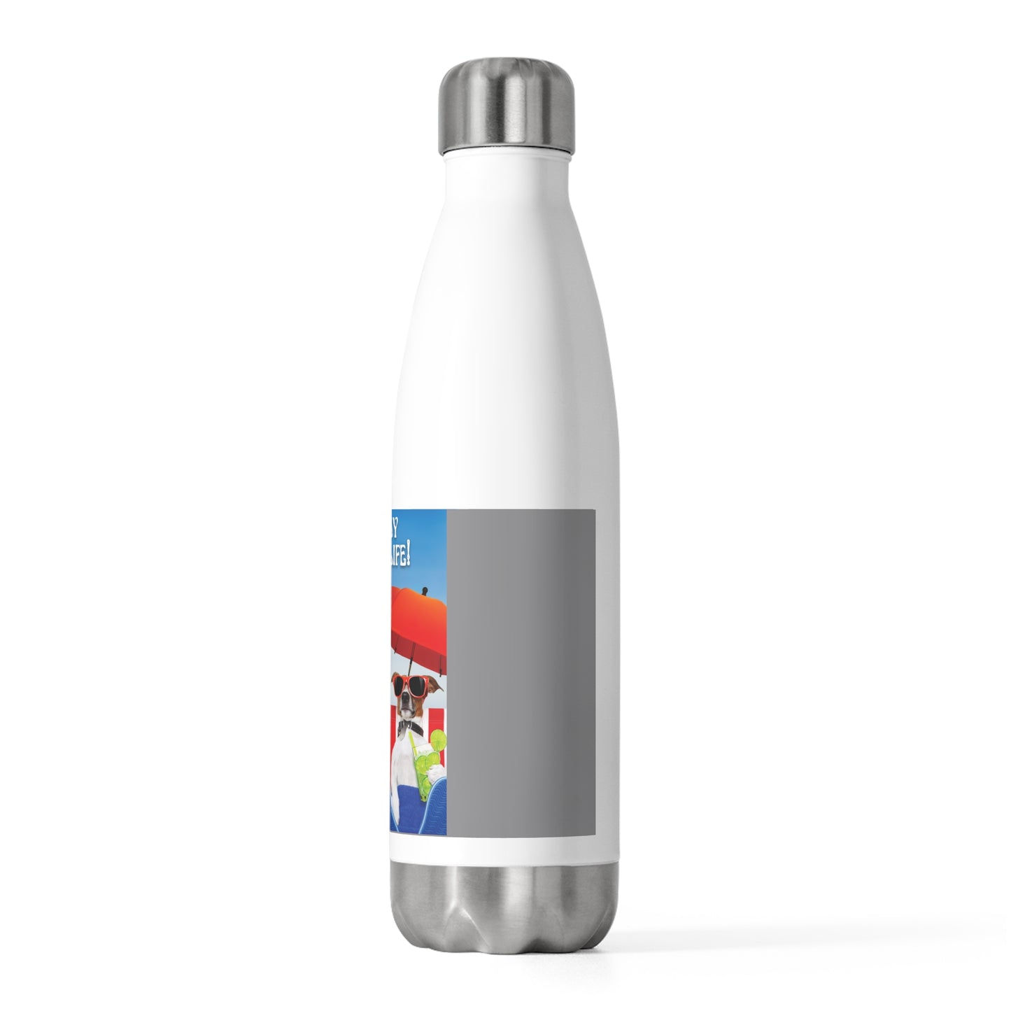 20oz Insulated (I Love My Dog-Gone Life) Bottle