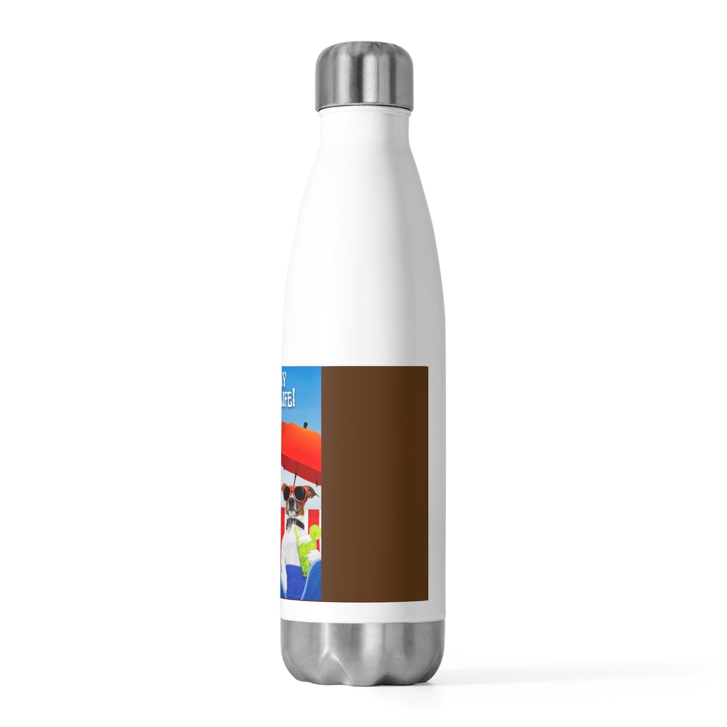 20oz Insulated (I Love My Dog-Gone Life) Bottle