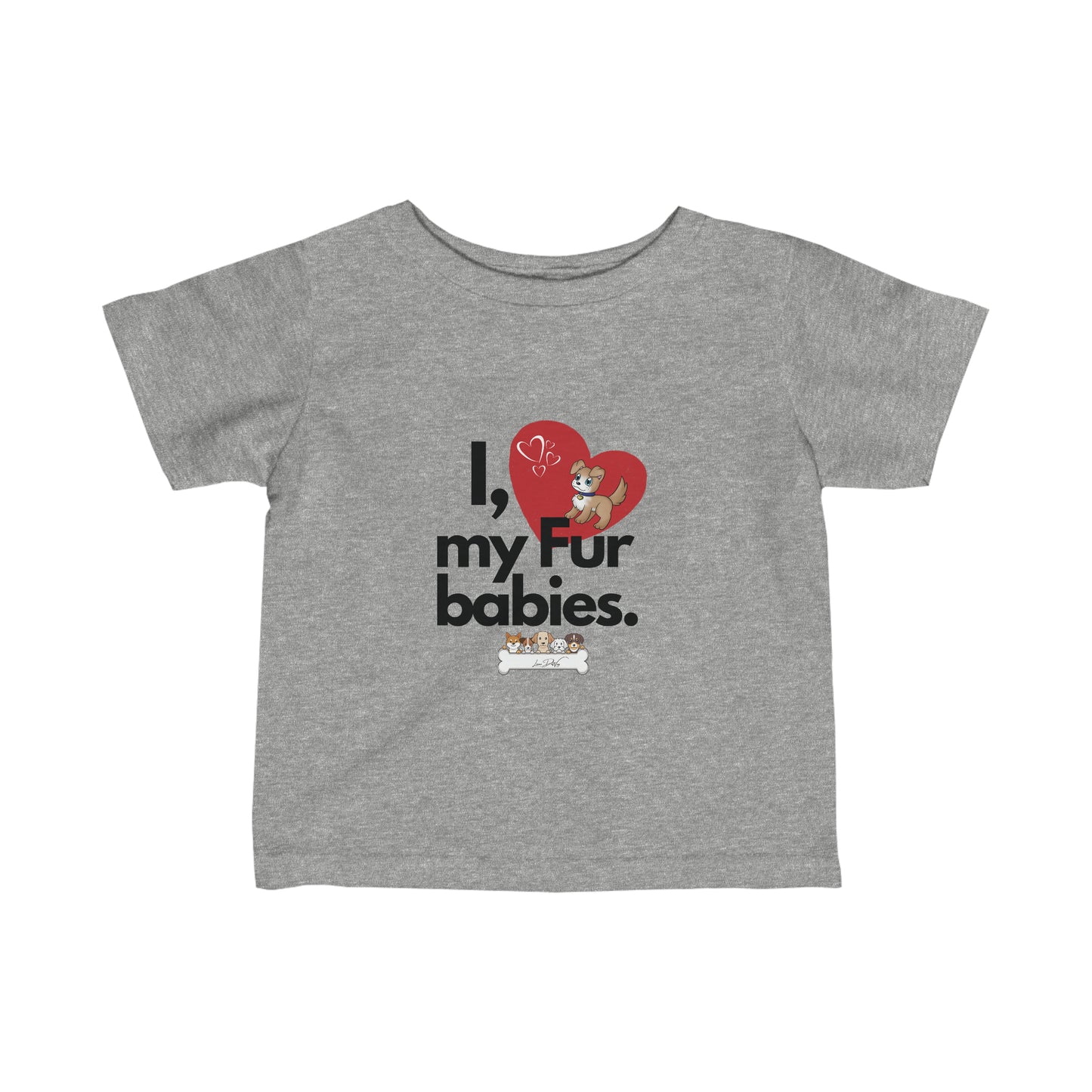 Toddler/Baby (I Love My Fur Babies) Jersey Tee