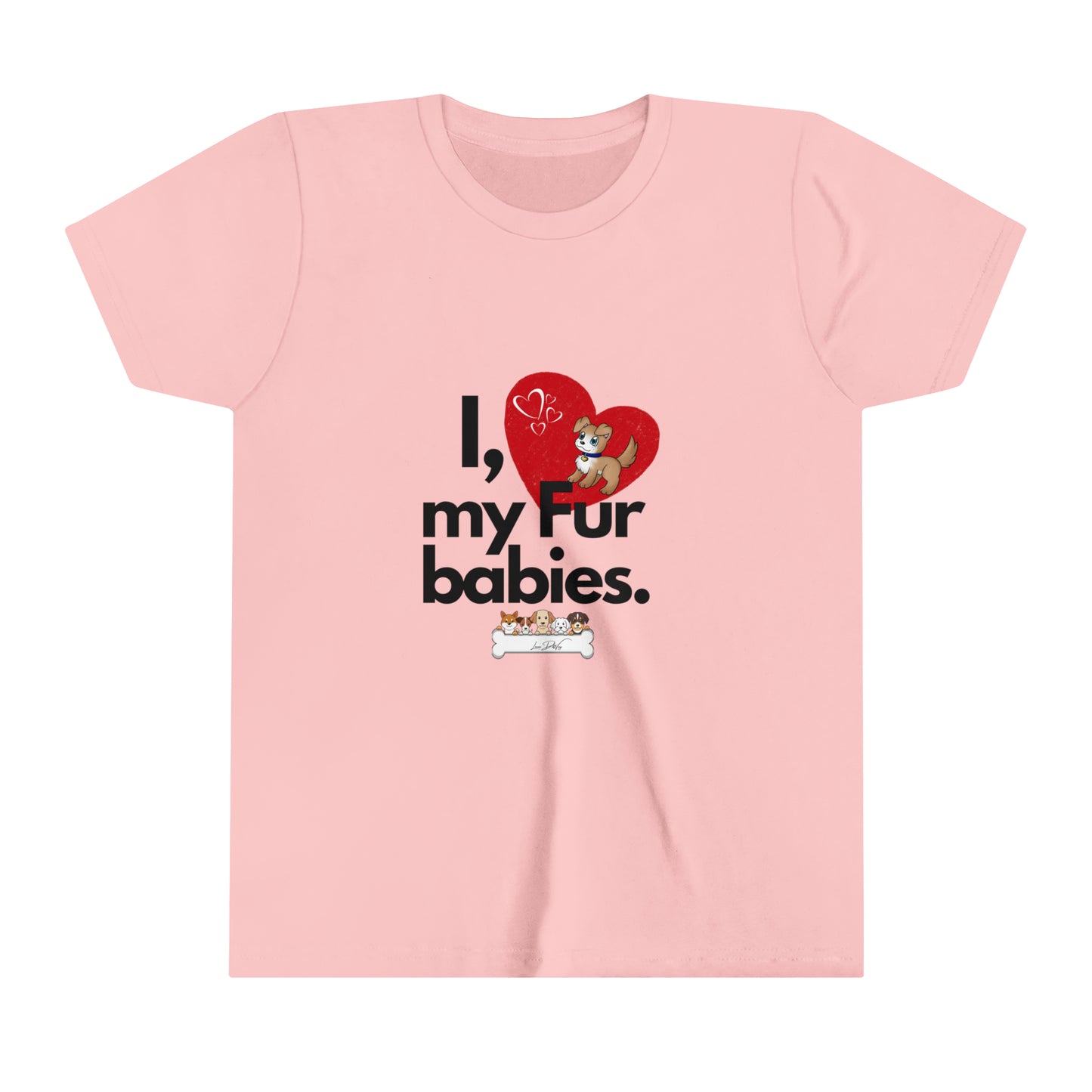 Youth (I Love My Fur Babies) Short Sleeve Tee
