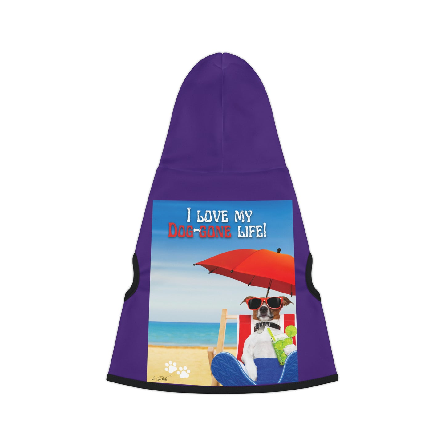 Dog Hoodie (I Love My Dog-Gone Life)