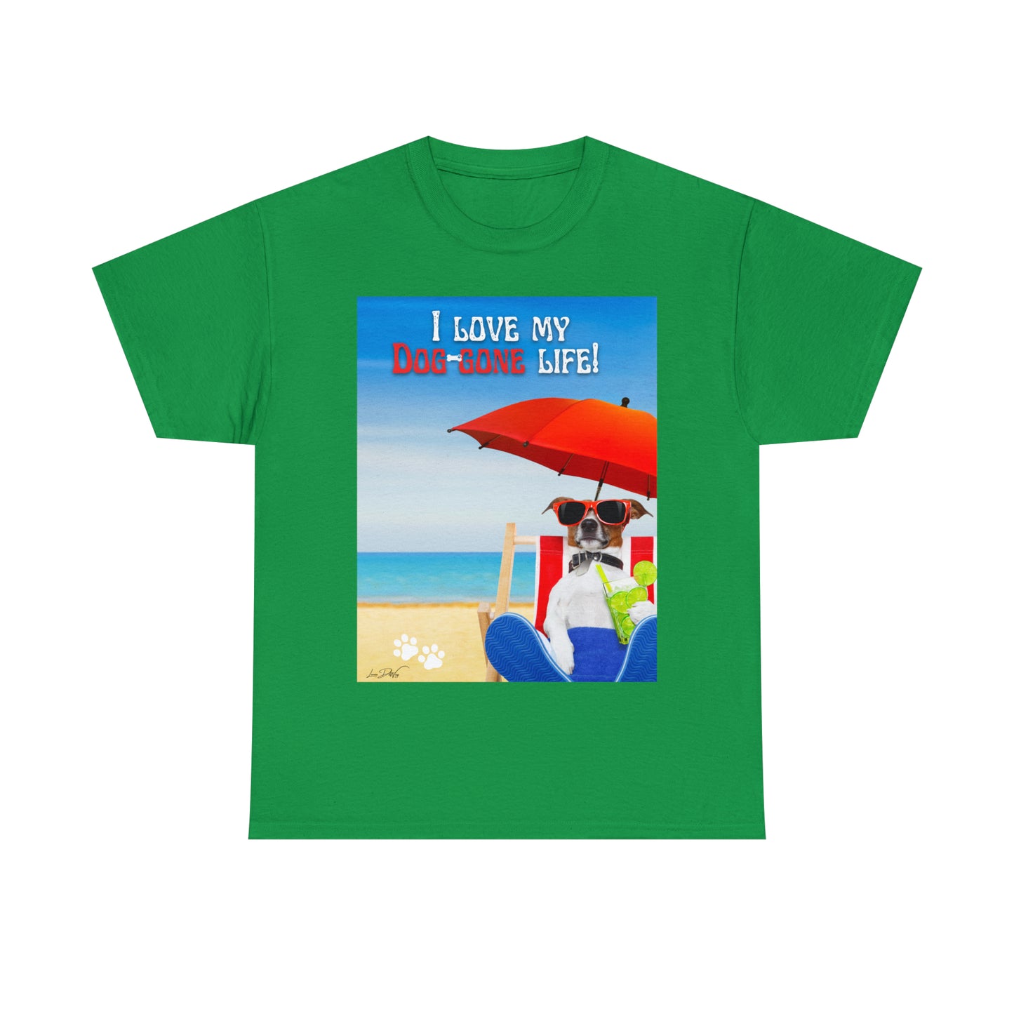 Men's (I Love My Dog-Gone Life) Heavy Cotton Tee