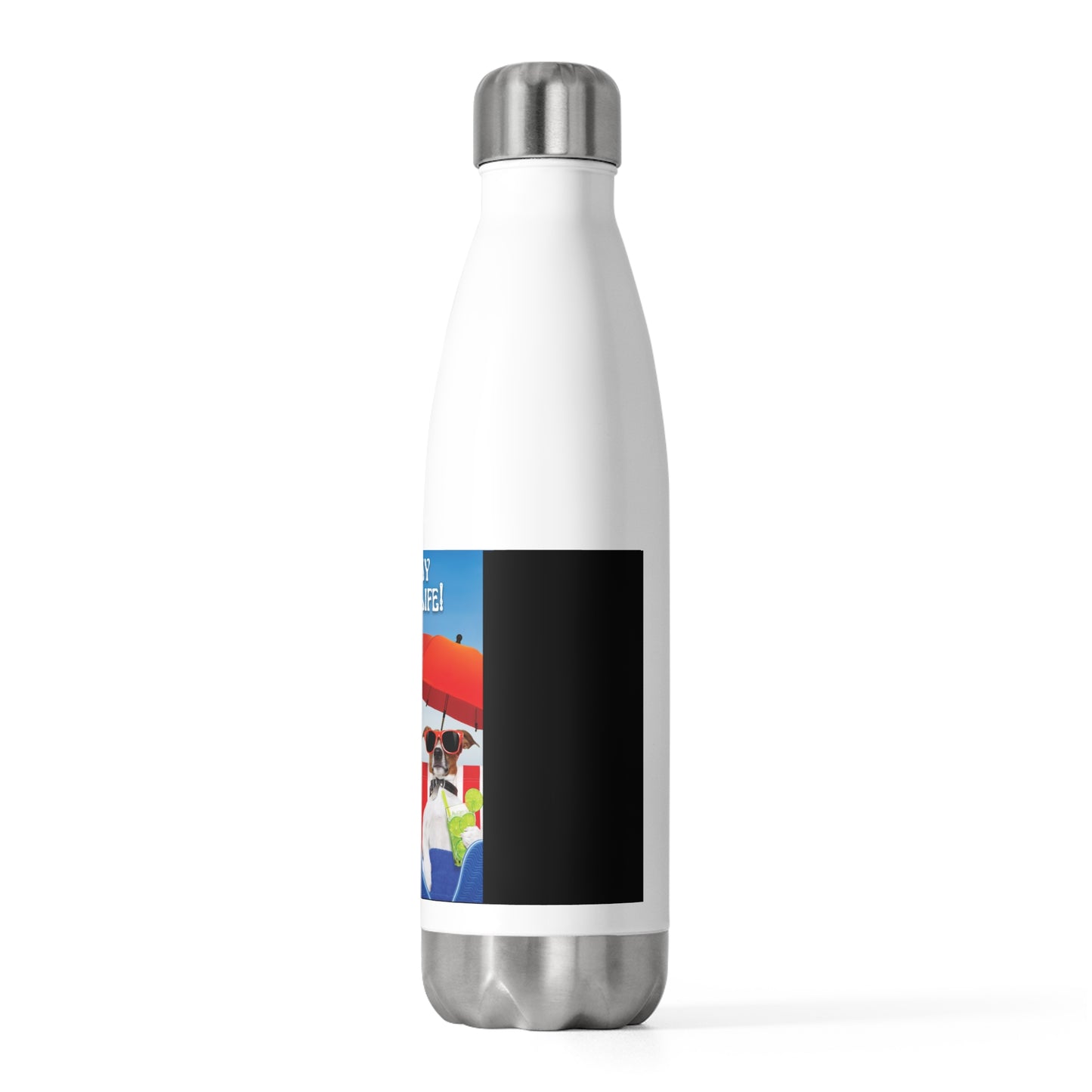 20oz Insulated (I Love My Dog-Gone Life) Bottle