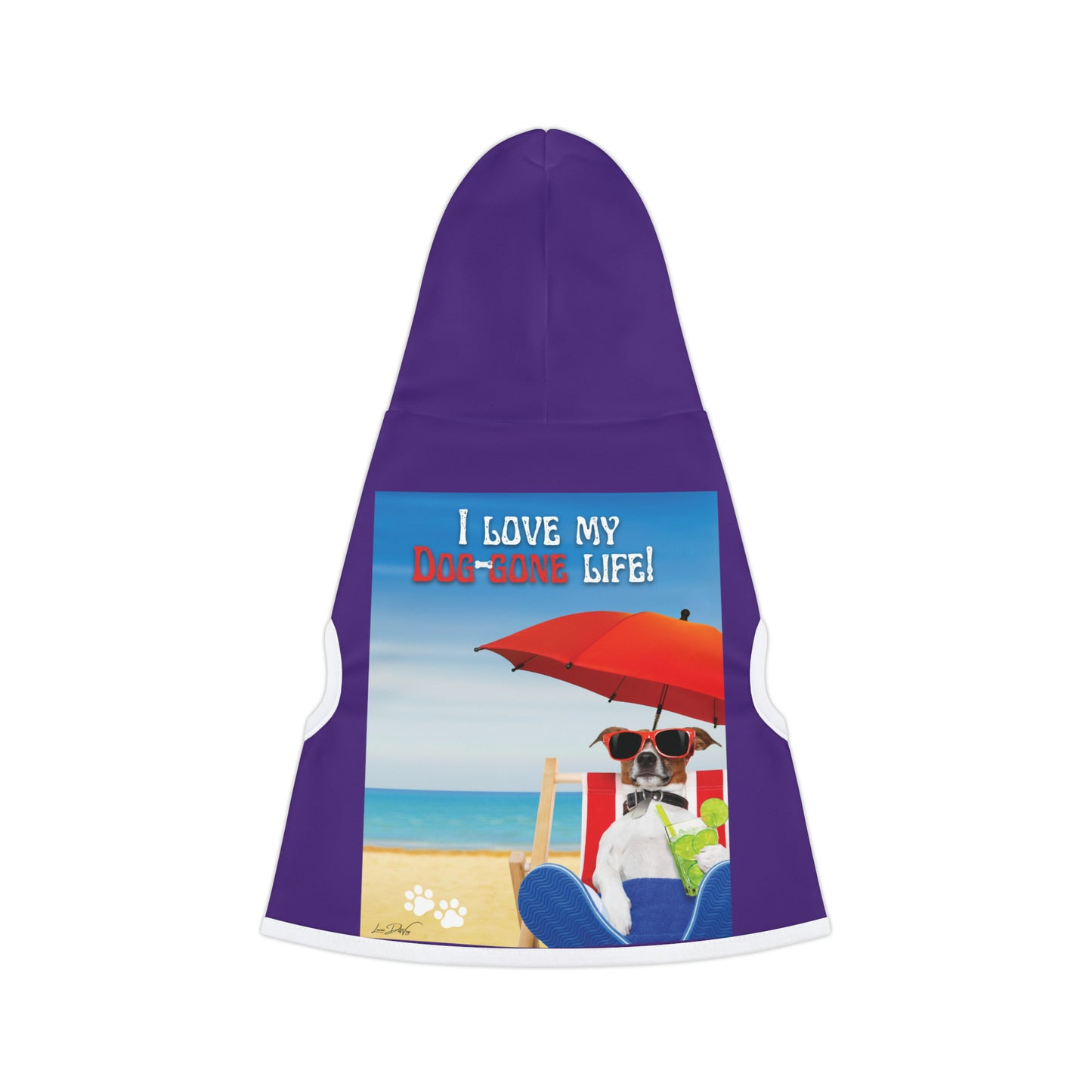 Dog Hoodie (I Love My Dog-Gone Life)