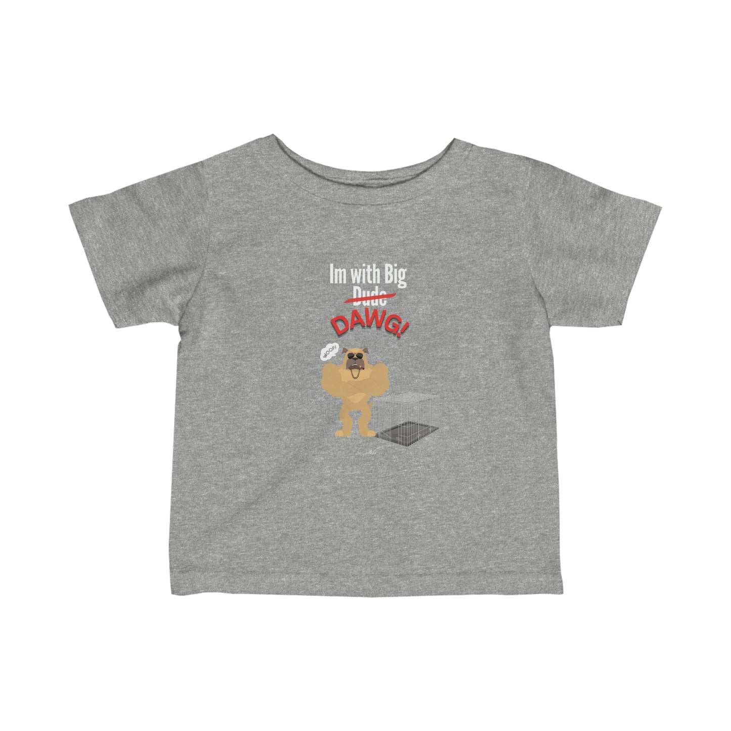 Toddler/Baby (Im With Big Dawg) Jersey Tee
