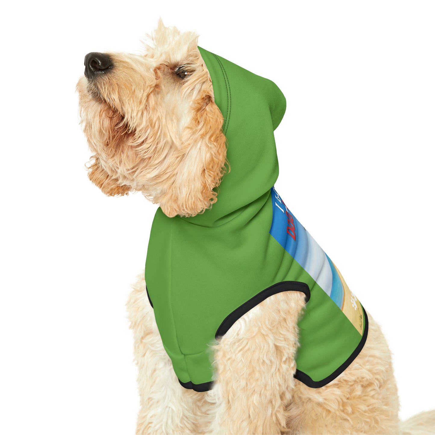 Dog Hoodie (I Love My Dog-Gone Life)