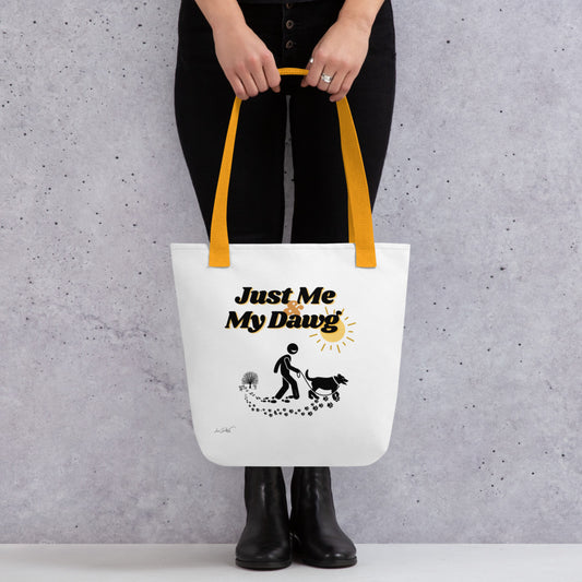 (Just Me & My Dawg) Tote bag