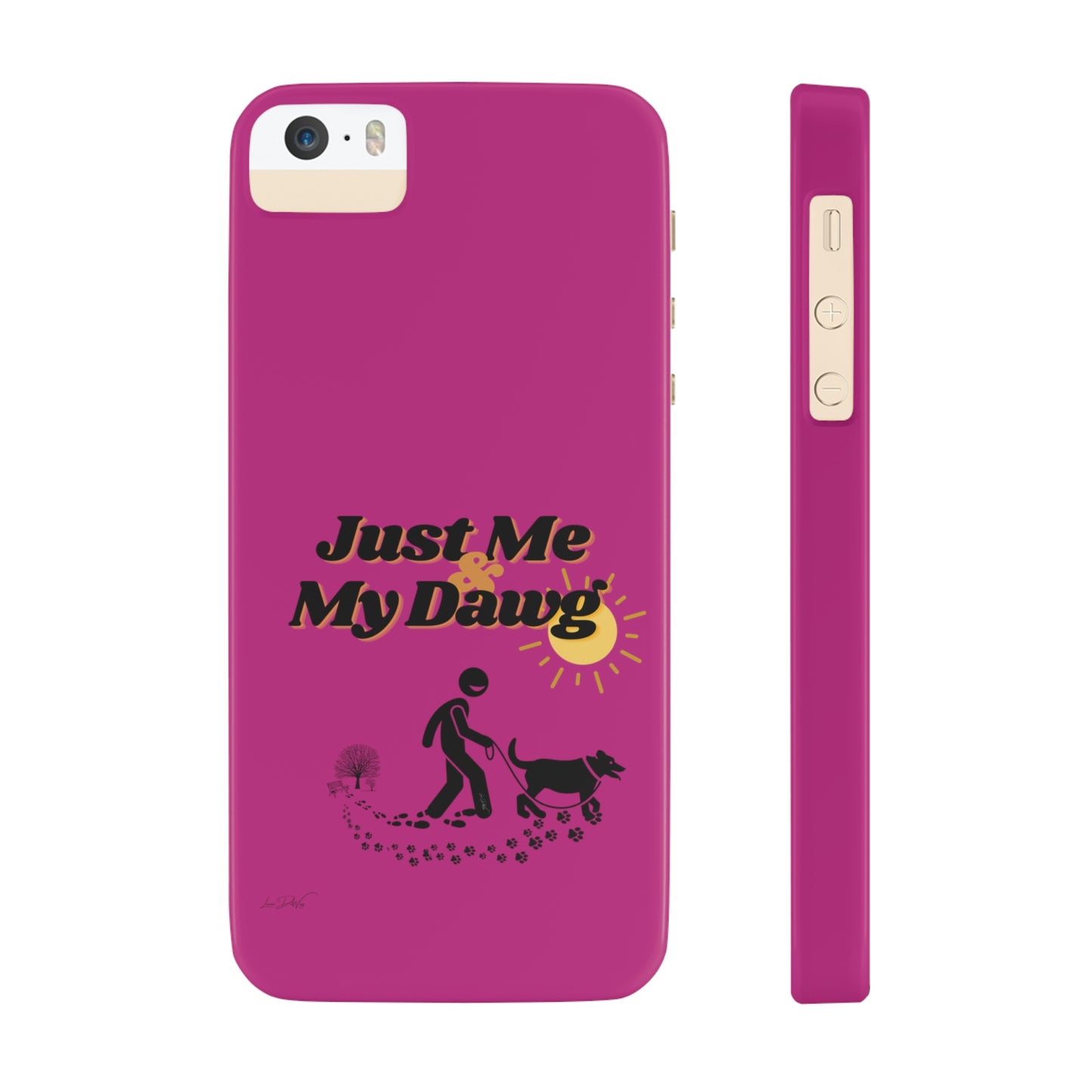 Slim (Just Me & My Dog) Phone Case