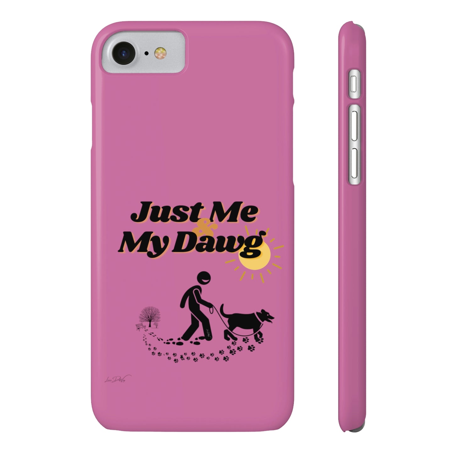 Slim (Just Me & My Dog) Phone Case
