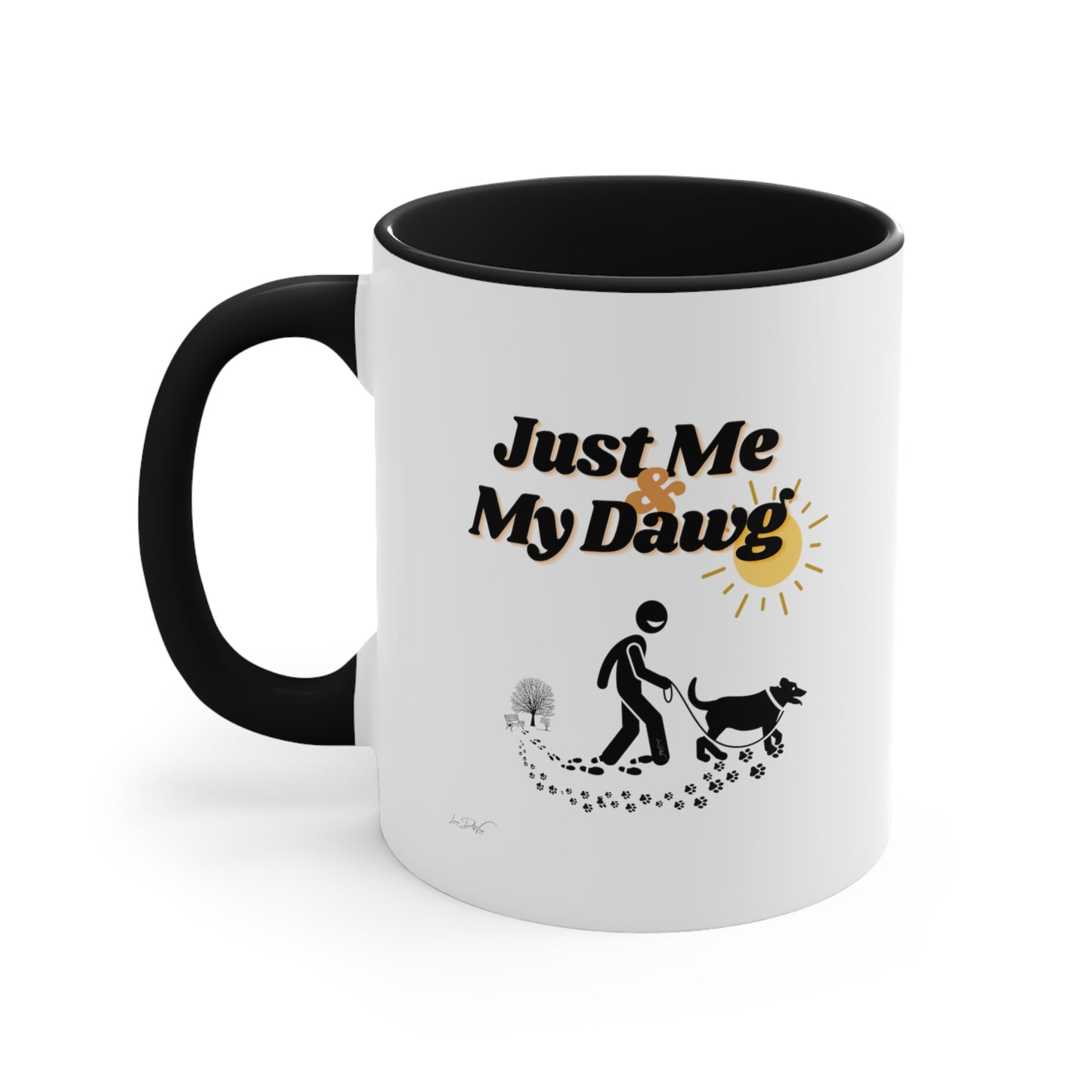 Coffee Mug, 11oz (Just Me & My Dawg)