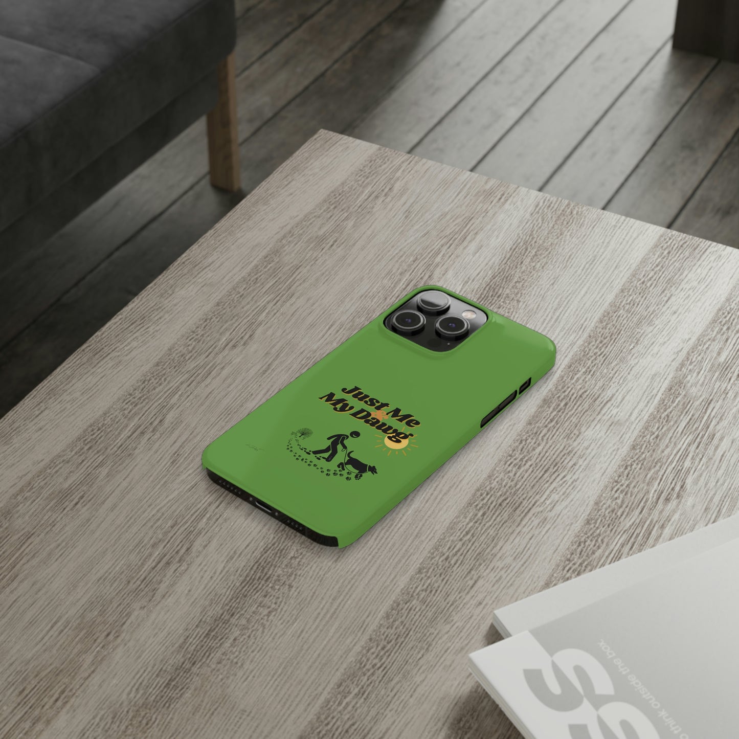 Slim (Just Me & My Dog) Phone Case