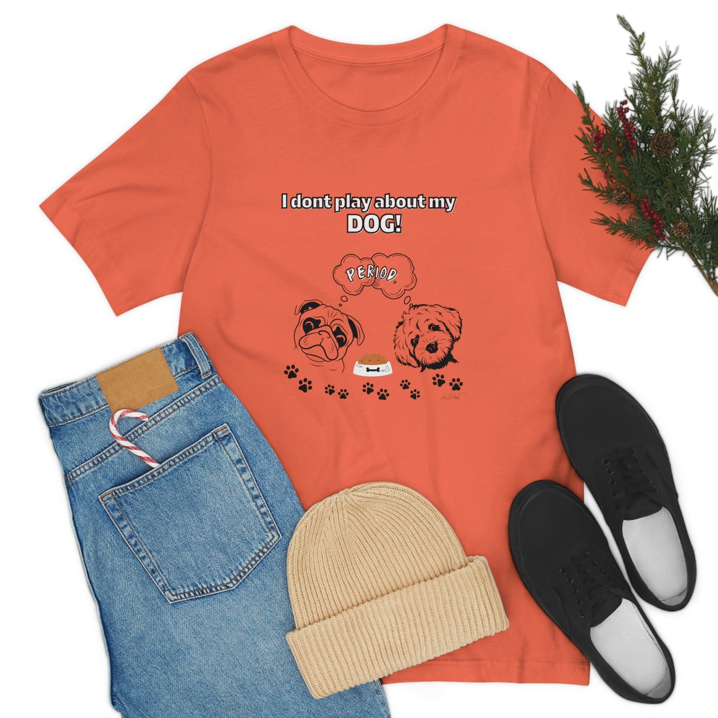 Women's (I Don't Play About My Dog) Jersey Short Sleeve Tee