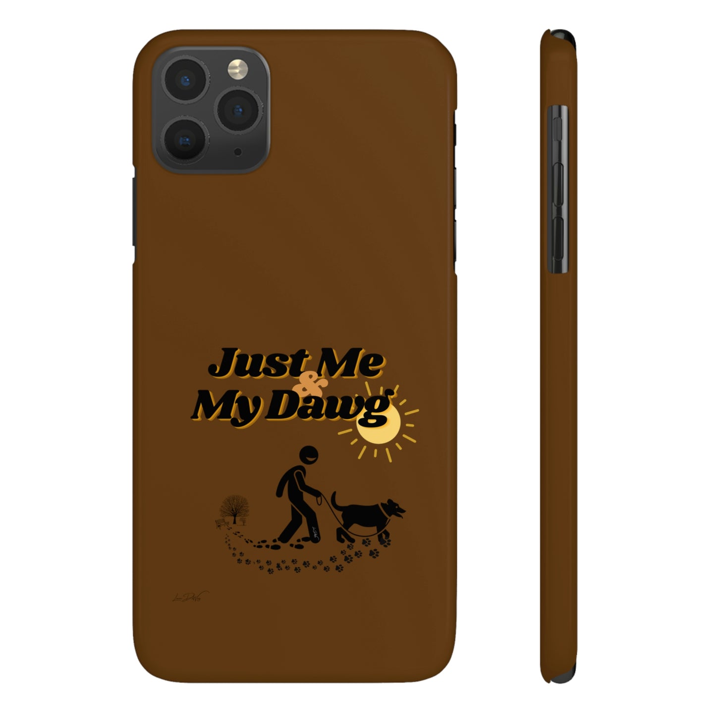 Slim (Just Me & My Dog) Phone Case