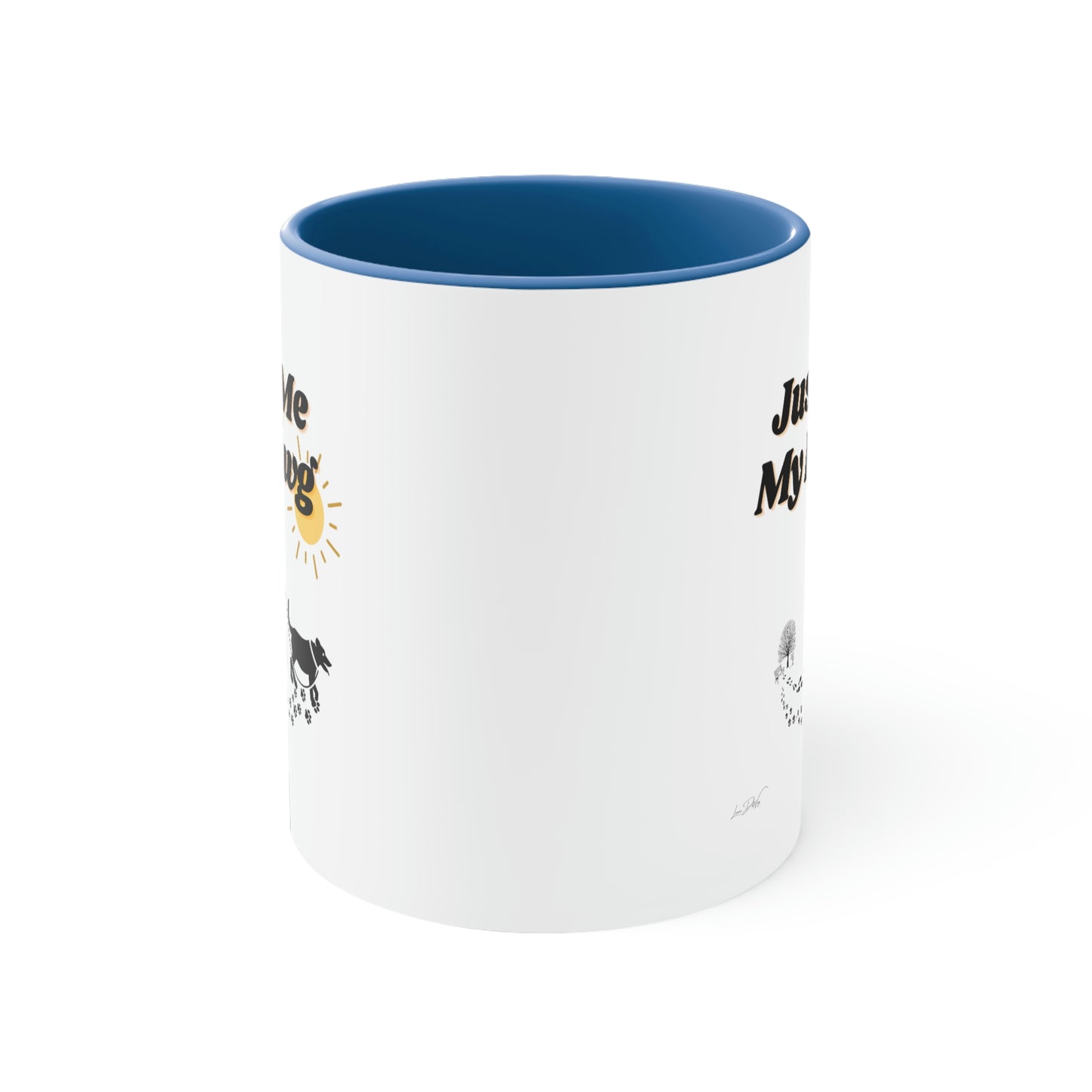 Coffee Mug, 11oz (Just Me & My Dawg)