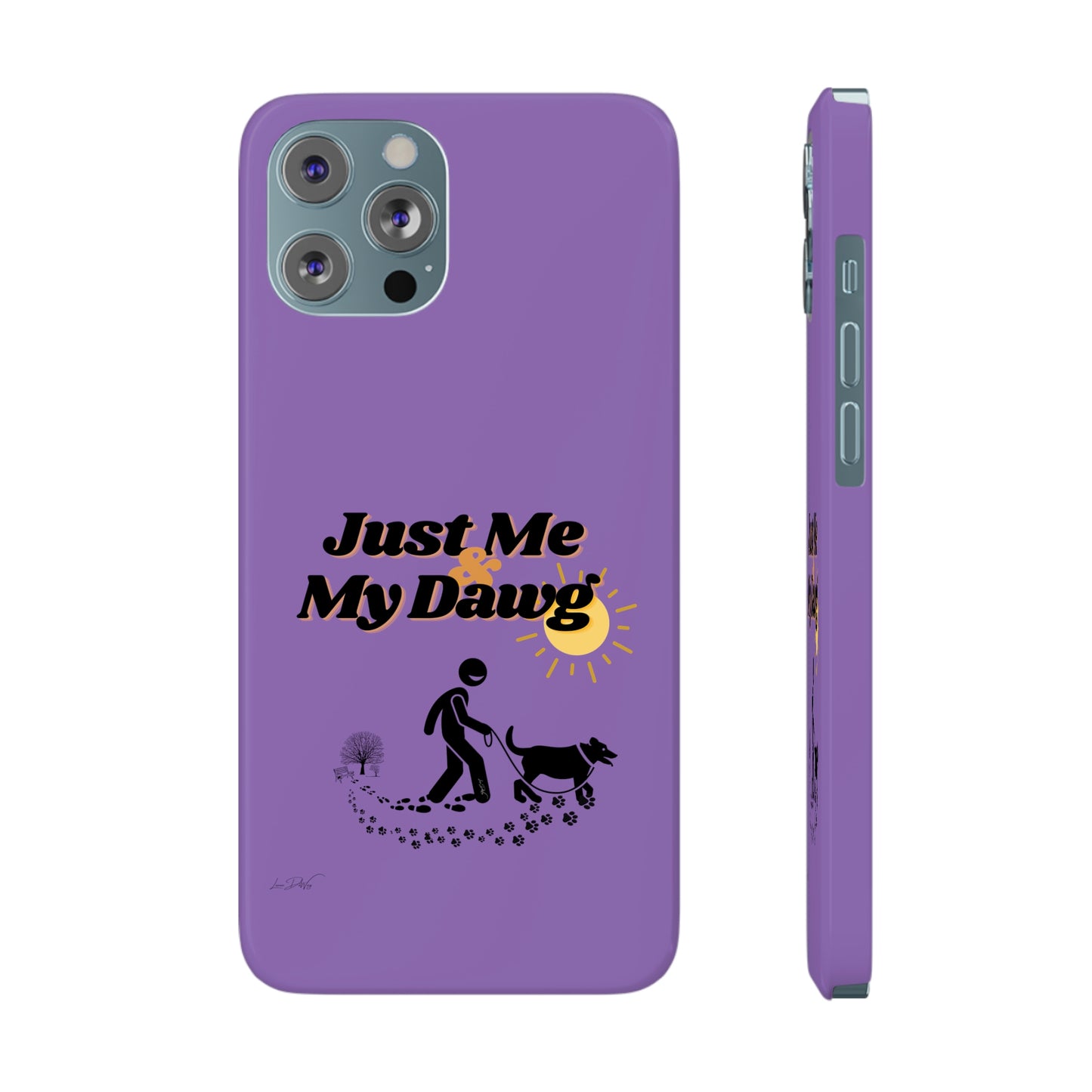 Slim (Just Me & My Dog) Phone Case