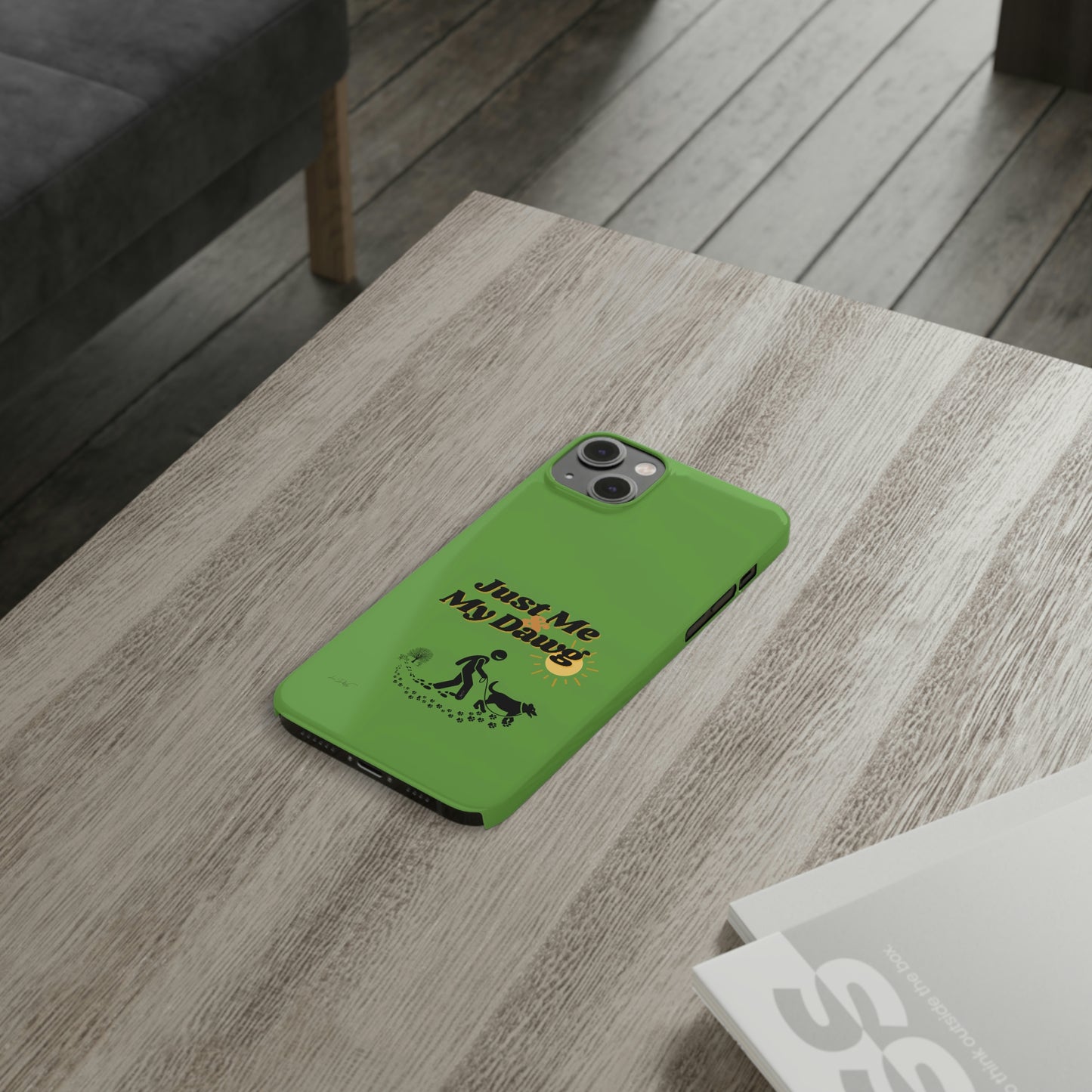 Slim (Just Me & My Dog) Phone Case