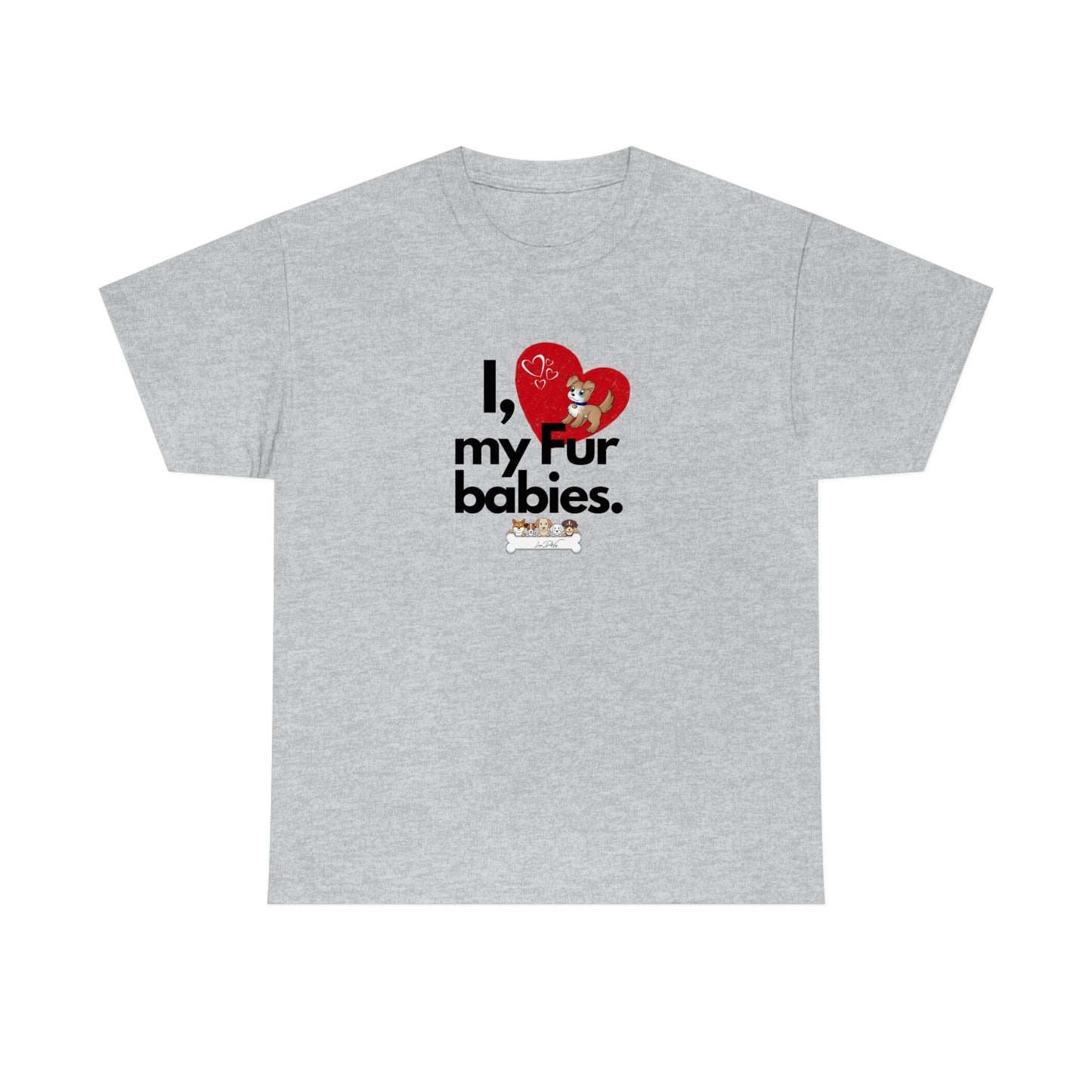 Women's (I Love My Fur Babies) Cotton Tee