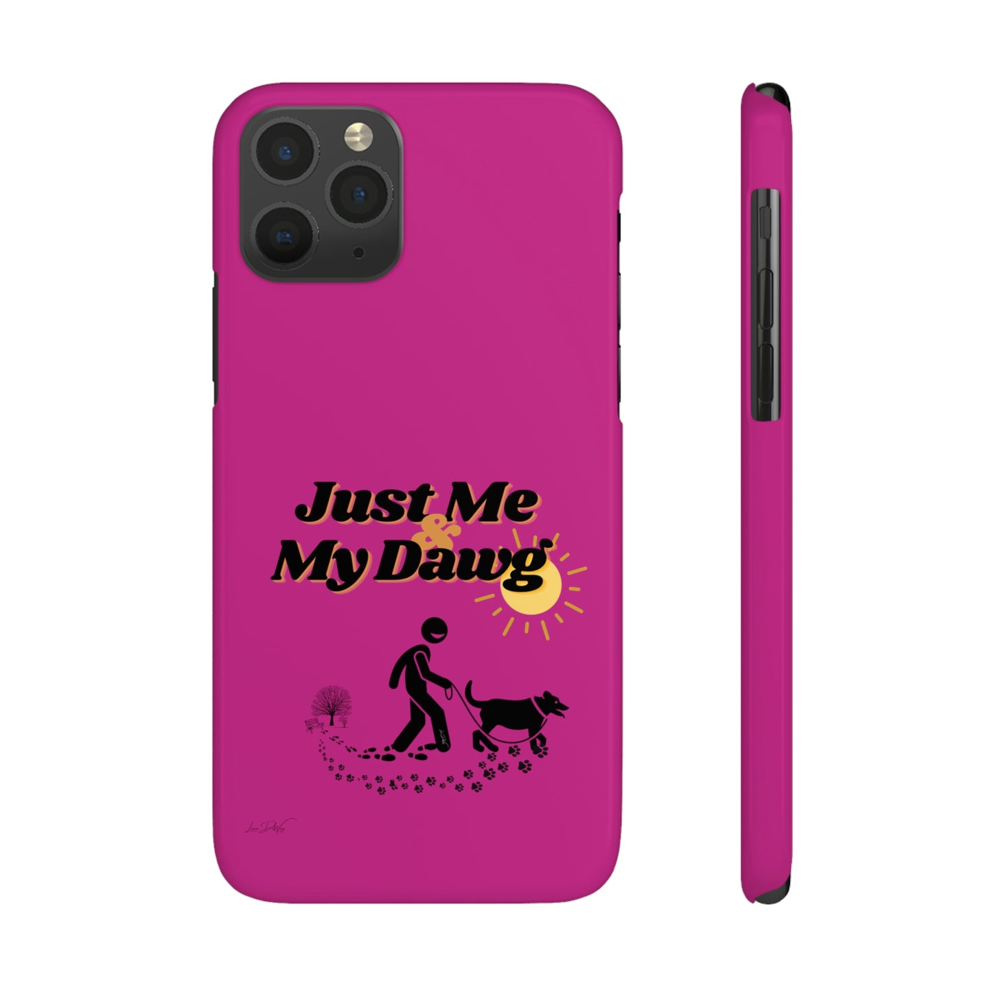 Slim (Just Me & My Dog) Phone Case