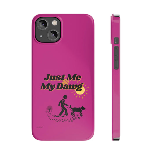 Slim (Just Me & My Dog) Phone Case