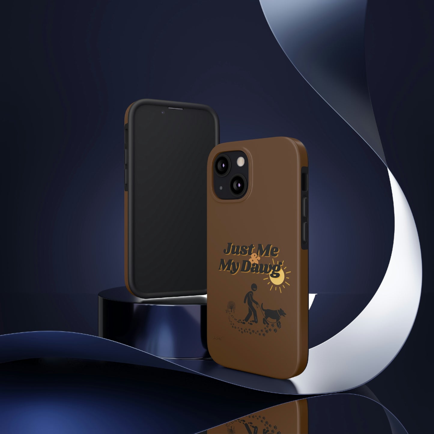 Durable (Just Me & My Dog) Phone Case