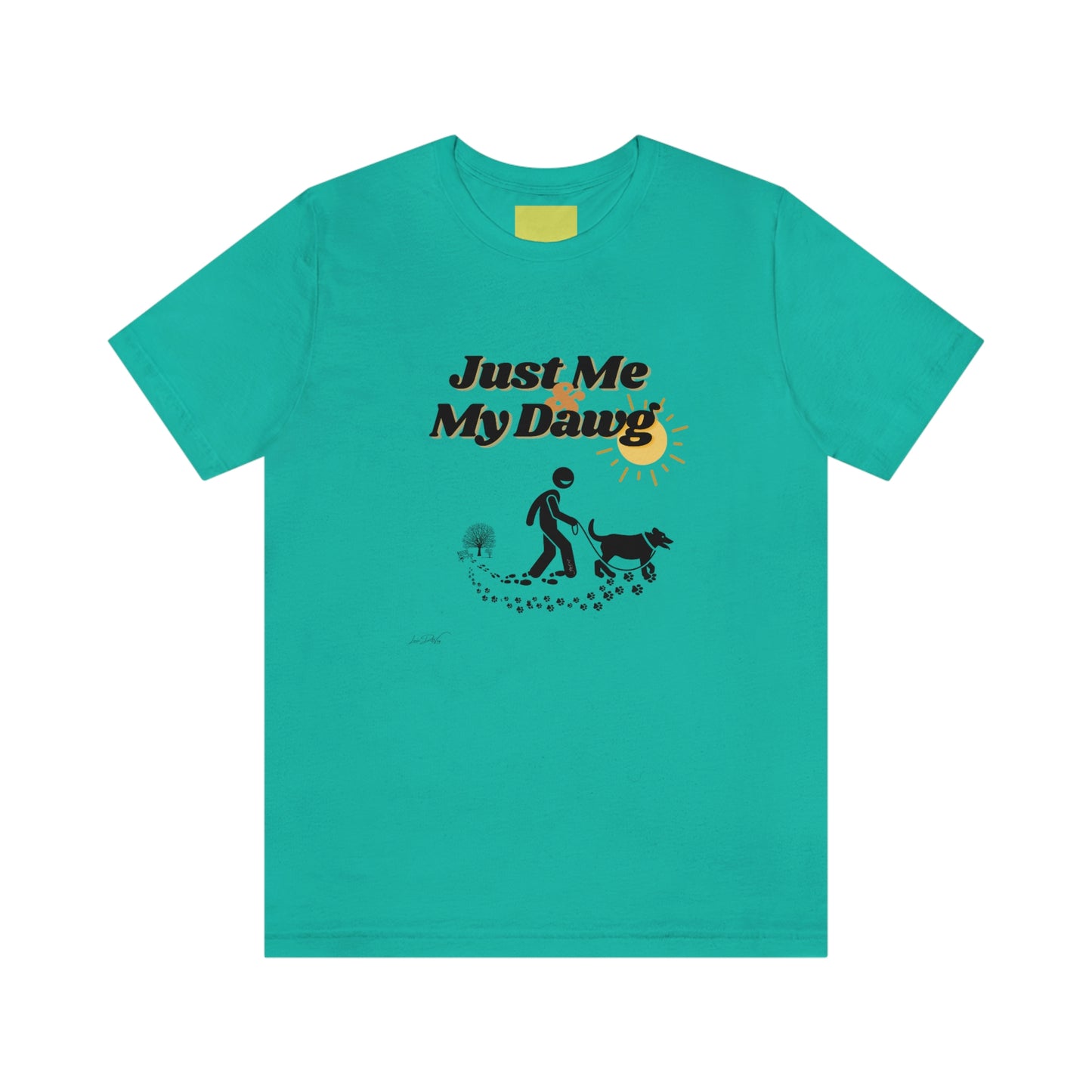 Women's (Just me & my Dog) Short Sleeve Tee